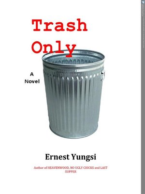 cover image of Trash Only
